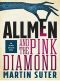 [Allmen 02] • Allmen and the Pink Diamond